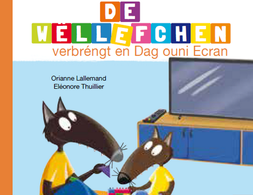 De Wëllefchen verbréngt en Dag ouni Ecran